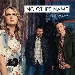 No Other Name - Four:Twelve  CD